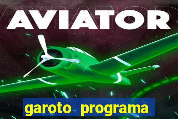 garoto programa zona leste